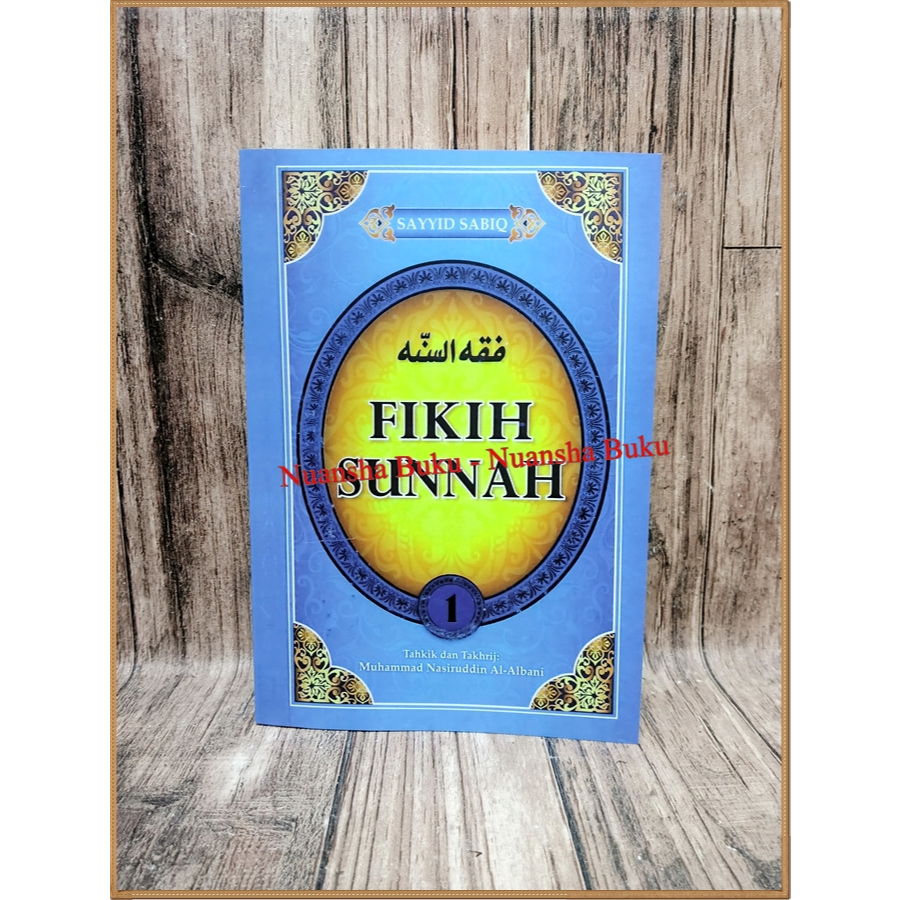 (HC) FIKIH SUNNAH 1 - Sayyid Sabiq