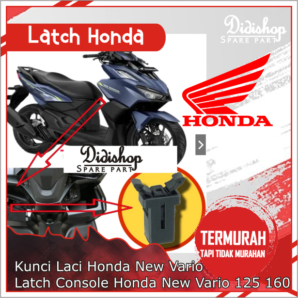 Kunci Laci Honda New Vario Latch Console Honda New Vario 160 125 GEN 2 2023