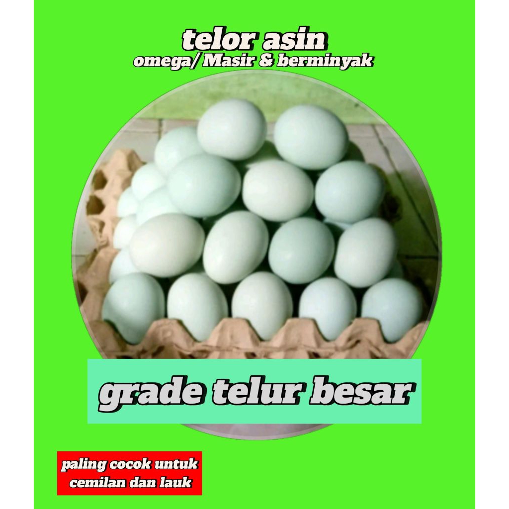 

TELUR ASIN-omega/ masir dan berminyak-SIZE AB isi4.