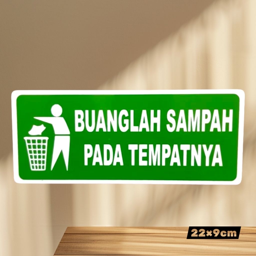 

Akrilik sign tulisan BUANGLAH SAMPAH PADA TEMPATNYA warna hijau