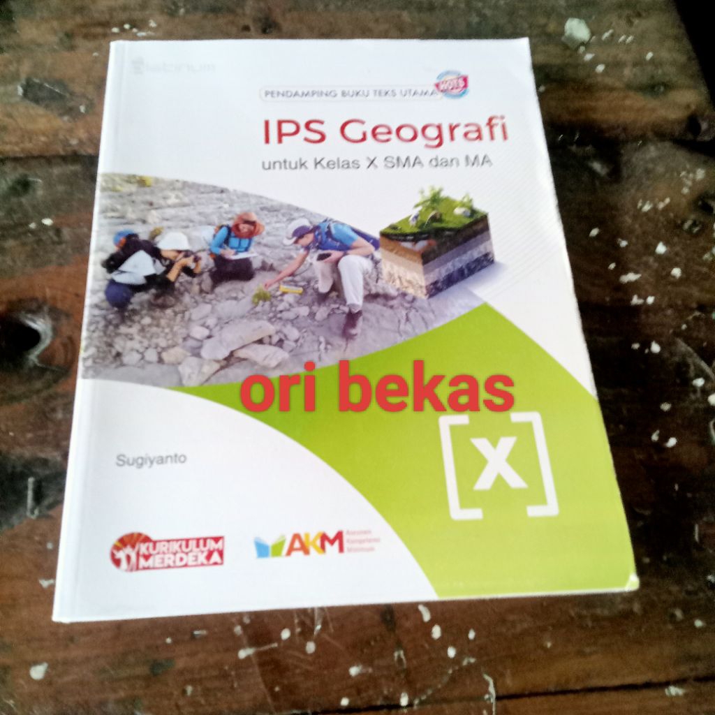 Buku Pendamping IPS Geografi kurikulum merdeka untuk SMA dan MA Kelas X 10 1 - Sugiyanto Penerbit PL