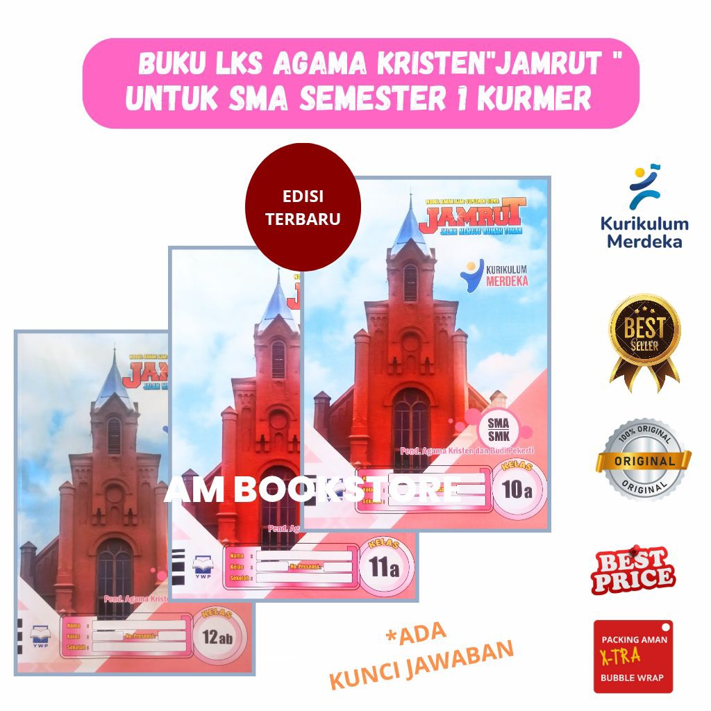 Buku LKS Agama kristen " JAMRUT " Kelas 10,11,12 kurikulum merdeka Semester 1