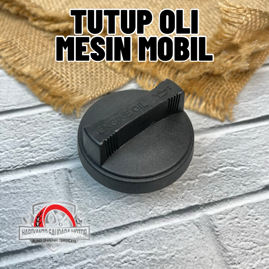 Tutup Oli Mesin Mobil Avanza Xenia Rush Terios Agya Ayla Camry Yaris Vios Calya Sigra