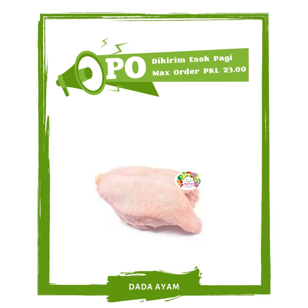 

Dada Ayam / Daging Segar PO Mallahrizwa