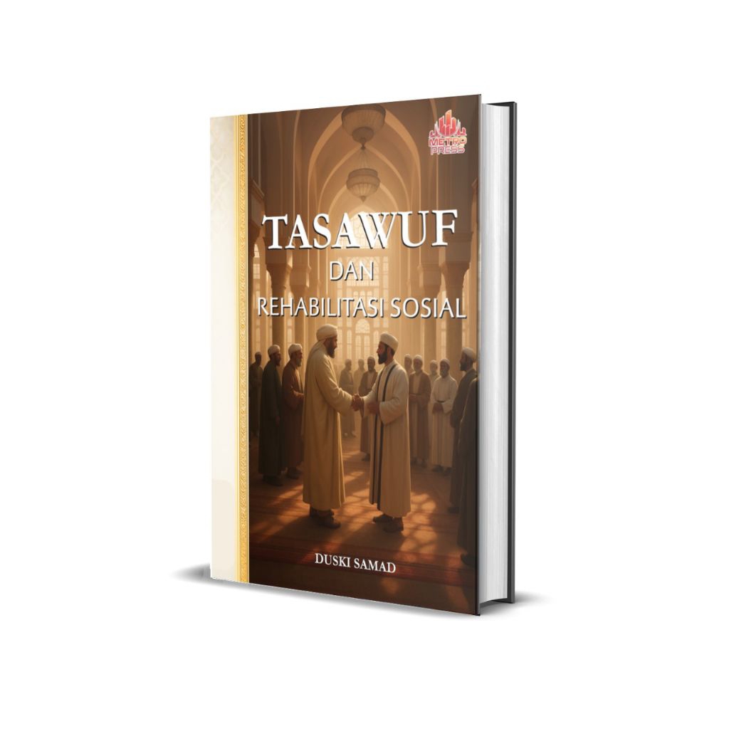 TASAWUF DAN REHABILITASI SOSIAL