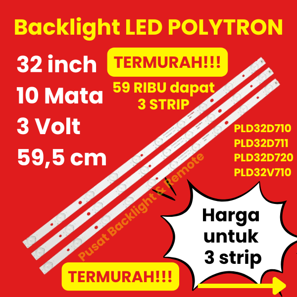 BACKLIGHT LED TV POLYTRON 32 INCH 10 MATA 3 VOLT PLD32D710 PLD32D711 PLD32D720 PLD32V710