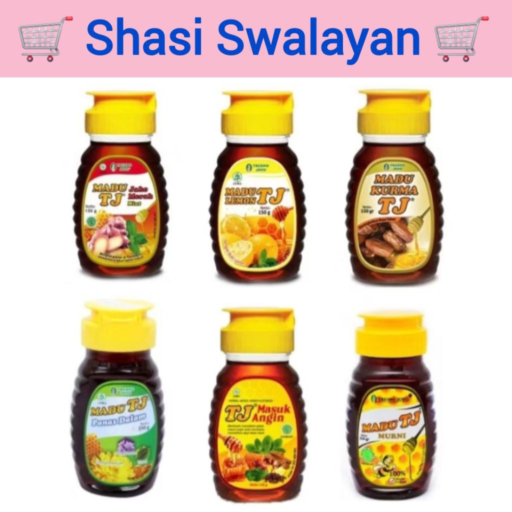 

Madu TJ 150 GR - Murni/ Kurma/ Lemon/ Masuk Angin/ Jahe Merah/ Panas D