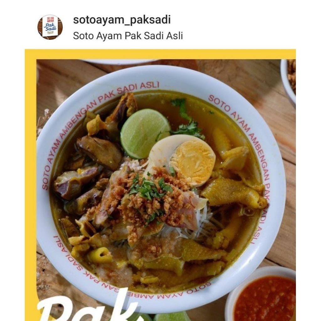 

SOTO AYAM PAK SADI ASLI SOTO AYAM SPESIAL PAK SADI