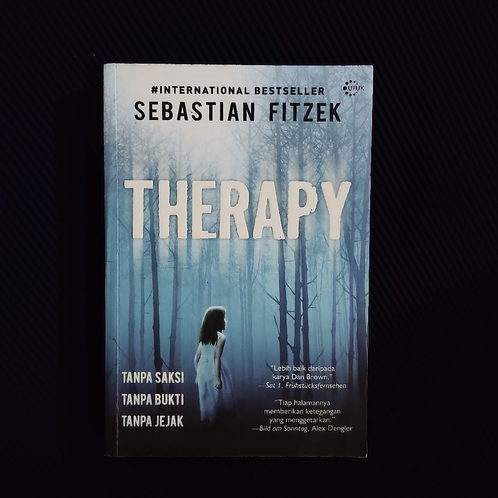 Buku Original • Therapy - Tanpa Saksi Tanpa Bukti Tanpa Jejak / SEBASTIAN FITZEK