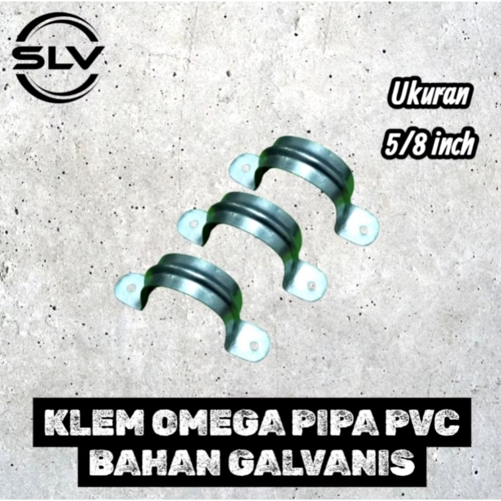 KLEM MODEL OMEGA/KLEM PIPA PARALON/KLEM PENGAIT PARALON/KLEM PIPA LISTRIK UKURAN 5/8 (1pcs)/KLEM PAR