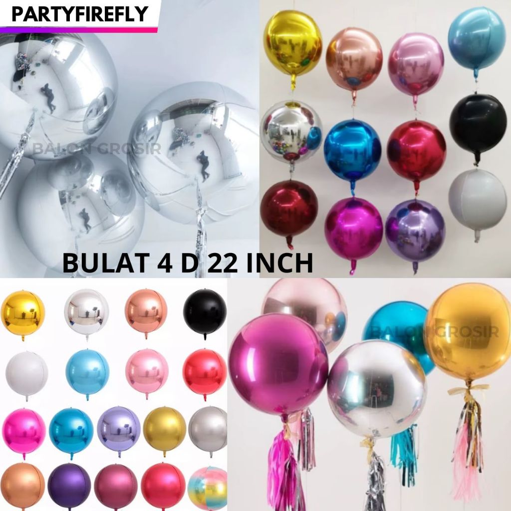 ( 22 INCH ) BALON FOIL BULAT 4D / BALON FOIL BULAT ORBZ 22 INCH / BALON FOIL DEKORASI BENTUK BULAT