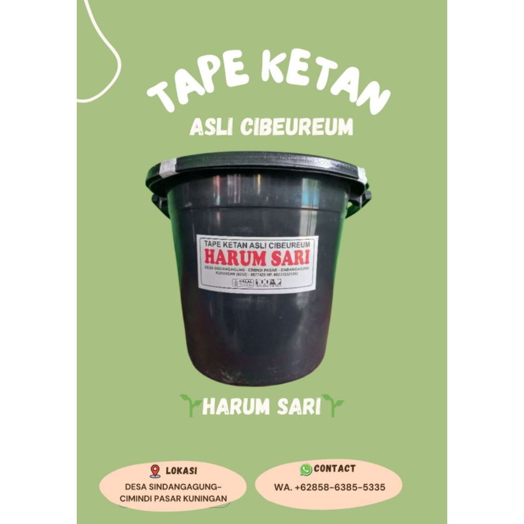 

tape Ketan HarumSari# tape ketan ember besar#oleholehkhaskuningan