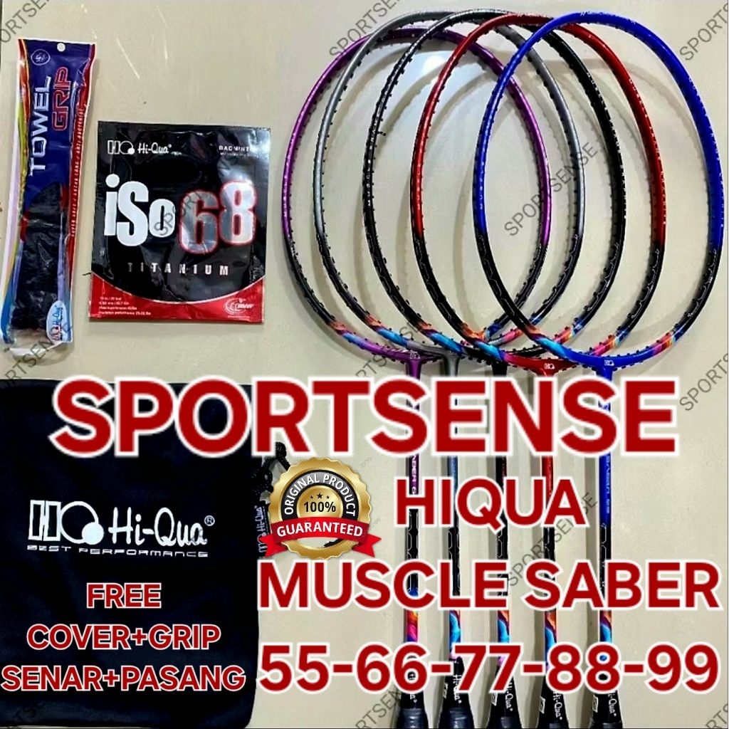 Raket Badminton Hiqua HQ Hi Qua Hi-Qua Muscle Saber 55 66 77 88 99 4U 32LBS Original Bonus Lengkap