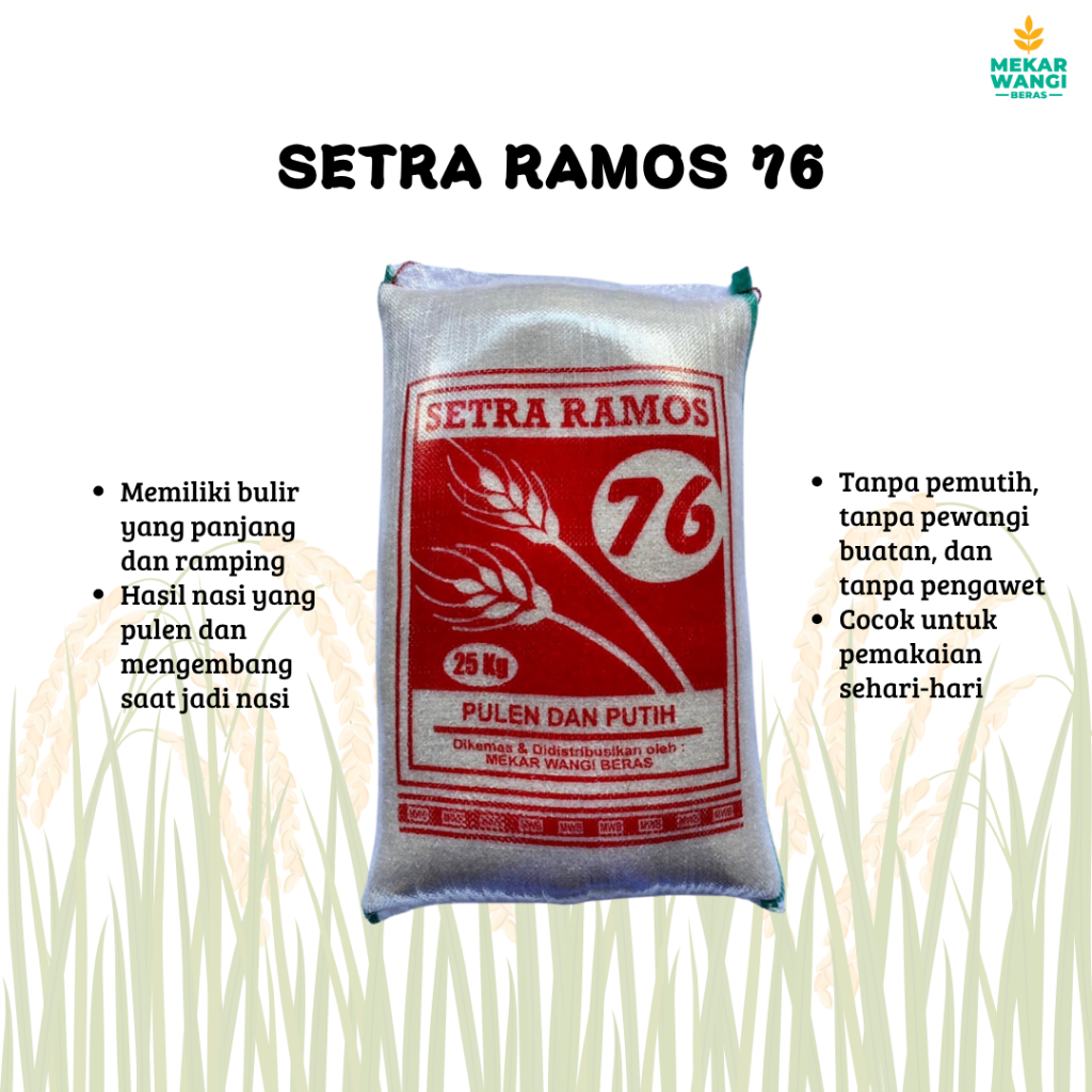 

BERAS SETRA RAMOS 76 20KG