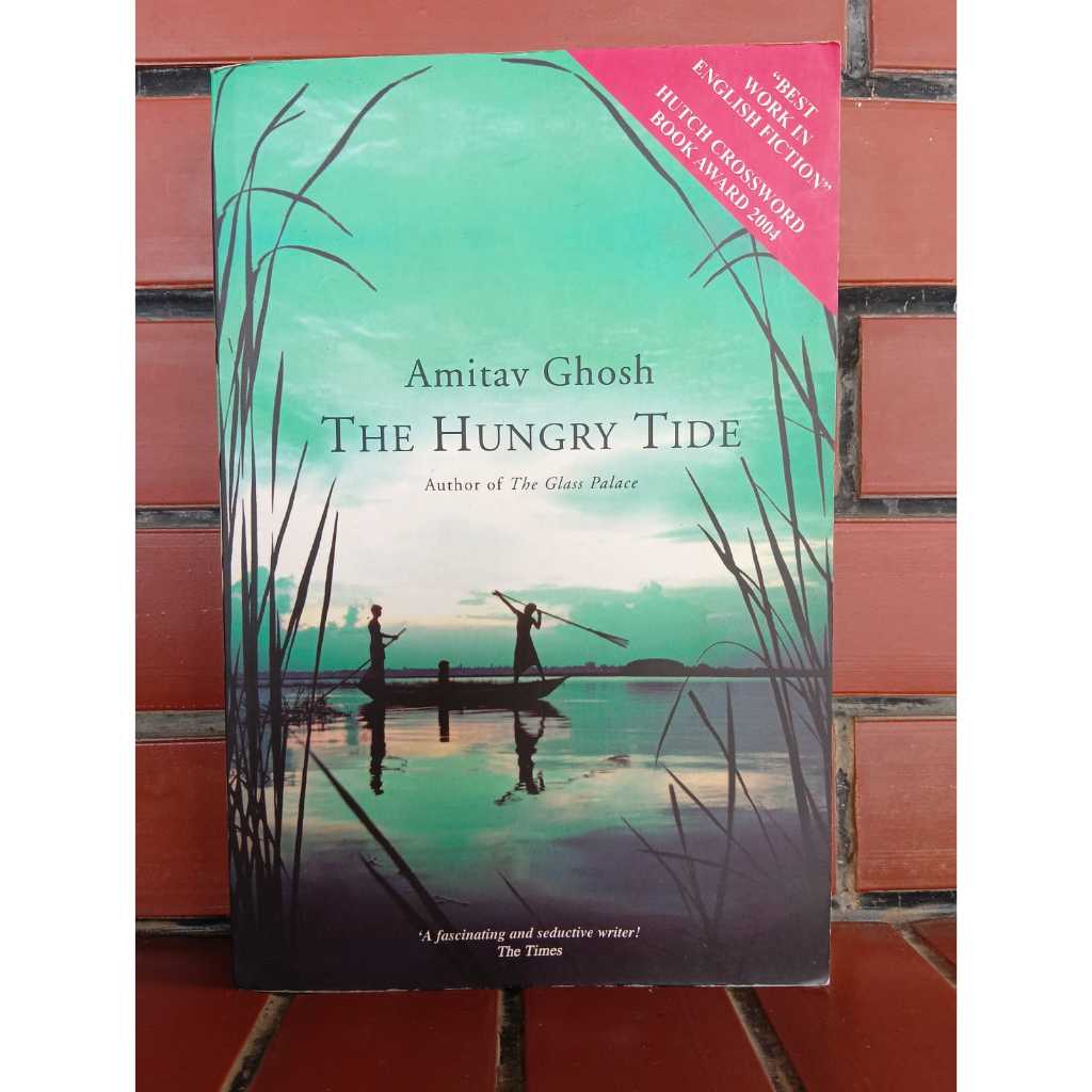Amitav Ghosh The Hungry Tide Buku Sastra Bahasa Inggris Preloved