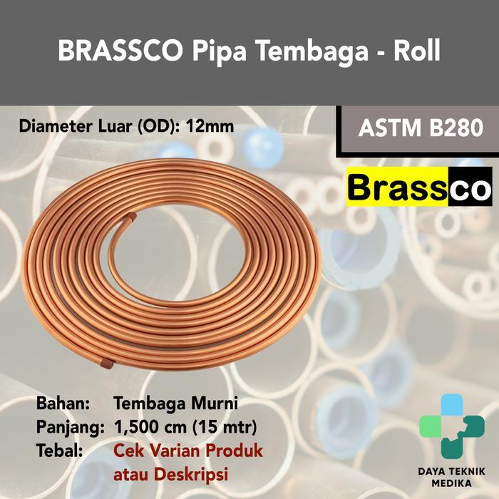 Brassco Pipa Tembaga 12mm - ASTM B280 - Roll