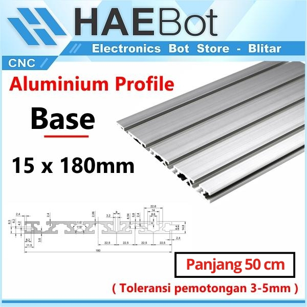 [HAEBOT] Aluminium Profile Base Plate CNC 18cm GB15180 50cm Alas Bed Alumunium Profil Frame Datar Ex