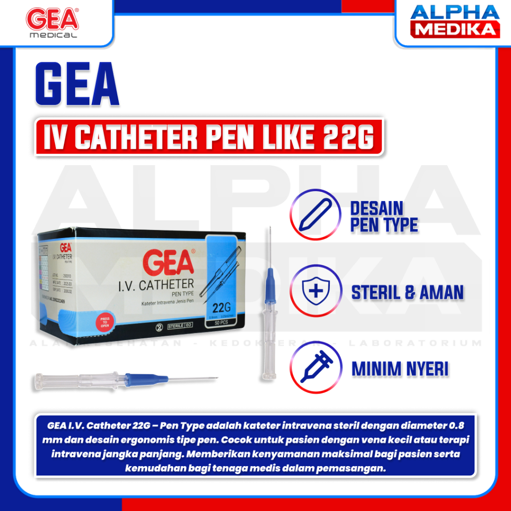 GEA -  I.V CATHETER GEA 22G JARUM INFUS "PCS" / Penlike GEA / IV Cathether / Abbocath gea