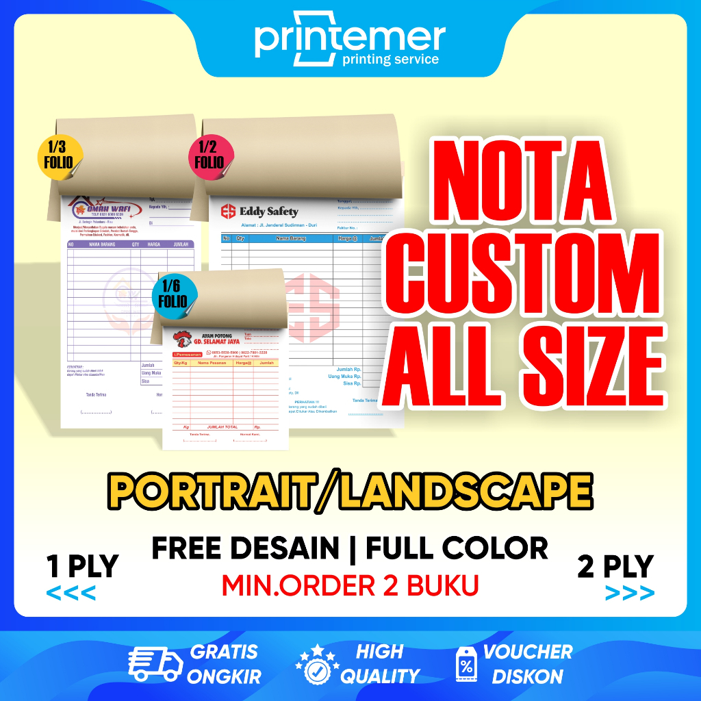 

Nota Custom Satuan Ukuran 1/2 - 1/3 - 1/6 - 1/8 Folio 1 Ply dan 2 Ply