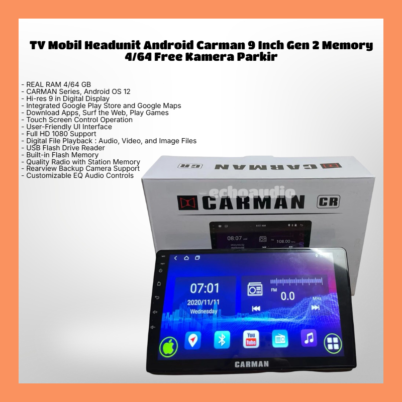 TV Mobil Headunit Android Carman 9 Inch Gen 2 Memory 4/64 Free Kamera Parkir