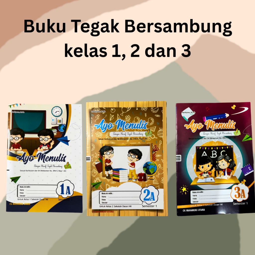 

BUKU TEGAK BERSAMBUNG SD KELAS 1, 2 dan 3