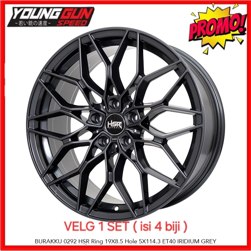 VELG MOBIL RING 19 HSR BURAKKU R19X8,5 LUBANG 5X114 WARNA IRIDIUM GREY