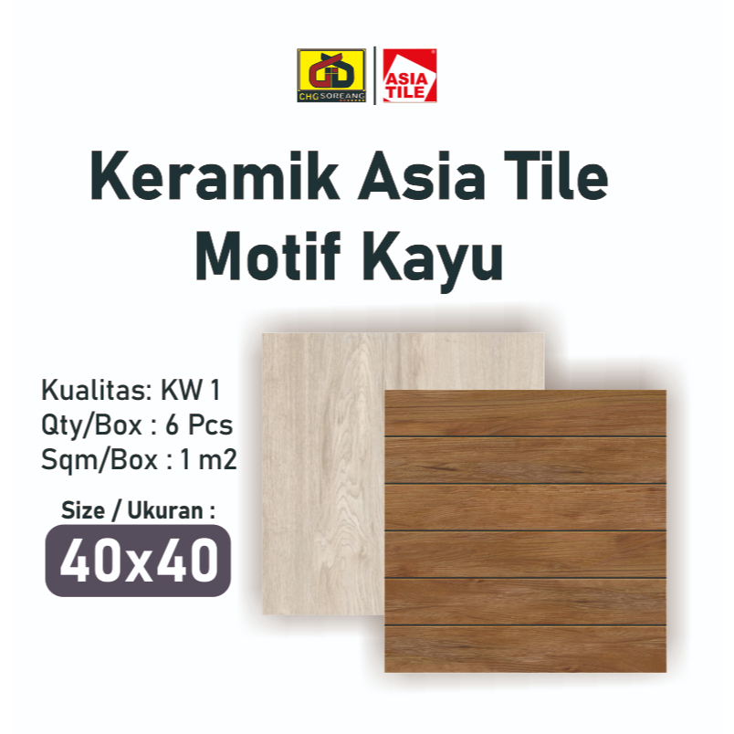 KERAMIK ASIA TILE 40x40 Motif Kayu / Asia Tile Oklahoma / Oakland / Oakwood