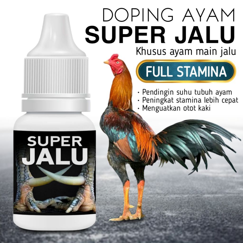 Doping super jalu ayam bangkok
