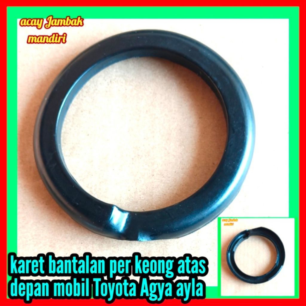 karet tatakan per keong depan atas mobil Toyota Agya ayla