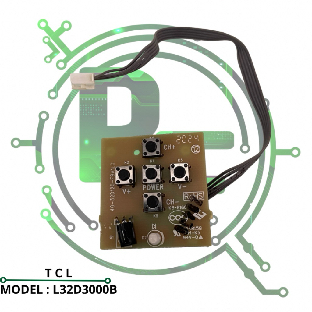 TOMBOL IR SENSOR TV TCL L32D3000B L32D3000 32D3000B 32D3000 B