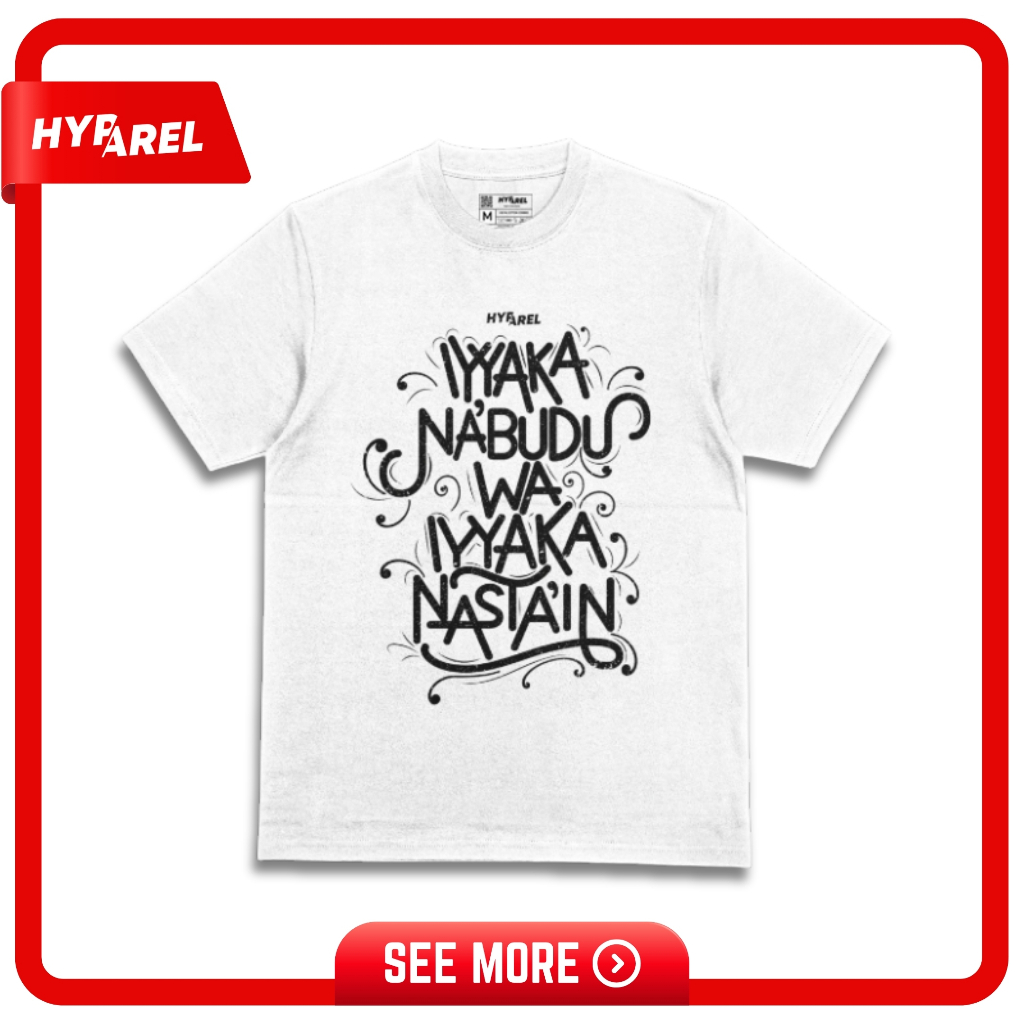 Hyparel - Kaos Graphic  Streetwear  - Dakwah islami