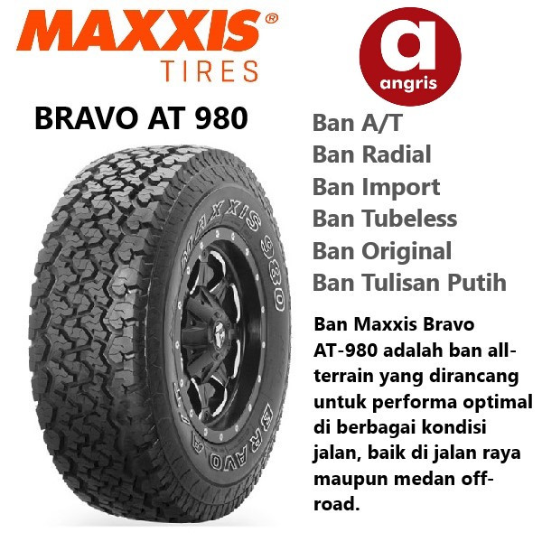 Maxxis Bravo 980 AT LT 285 75 R16 Ban Ring 16 Mobil Offroad 285/75 Ring 16 Mobi Land Cruiser Vx80 Ha