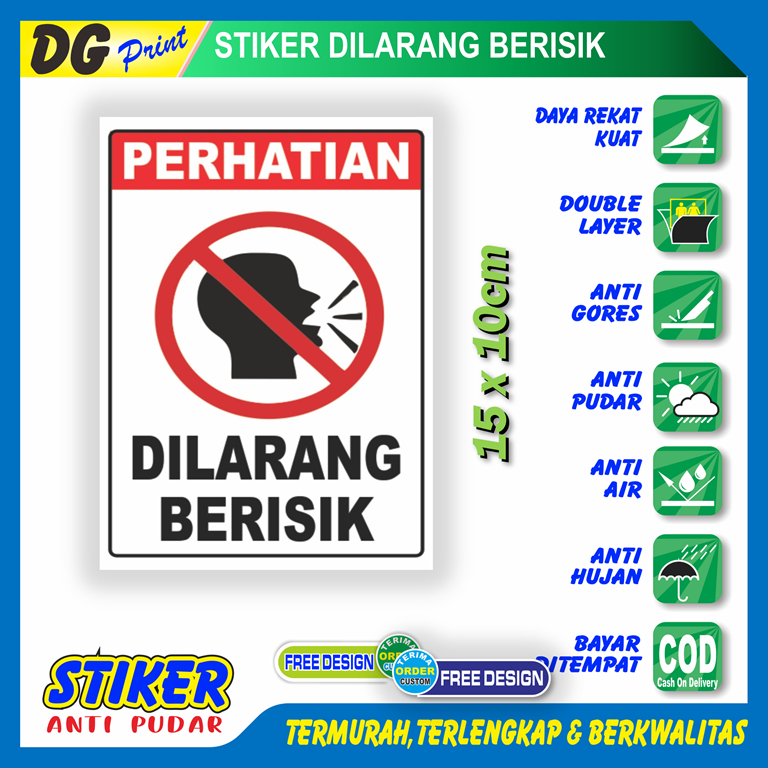 

Stiker anti pudar dilarang berisik ketenangan lingkungan sticker anti gaduh sekolah rumah dll