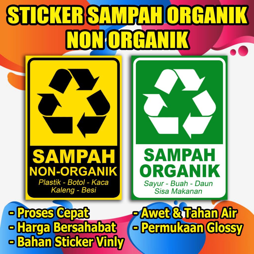 

STIKER SAMPAH ORGANIK DAN NON ORGANIK