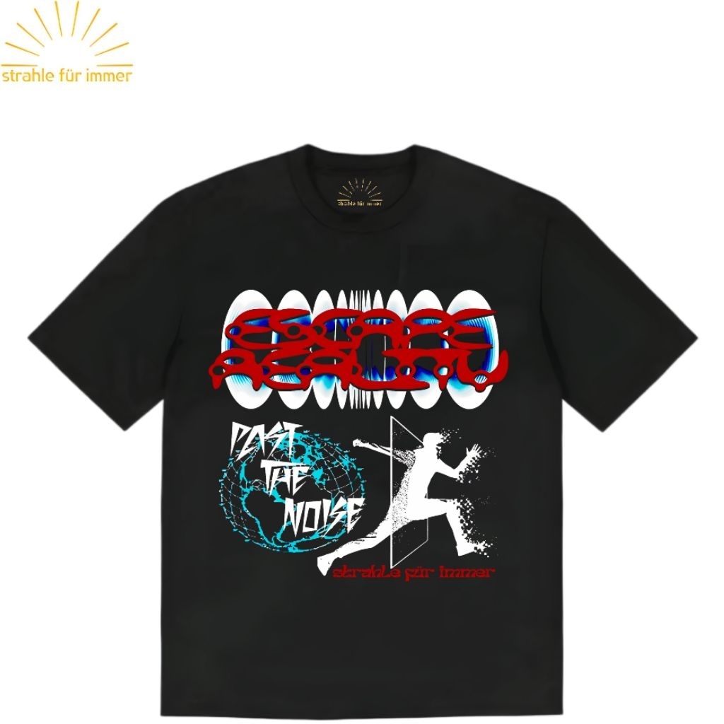 strahle fur immer - T-shirt 24s Regular Fit Tee "ESCAPE REALITY" Black Cotton Combed Premium Best Qu