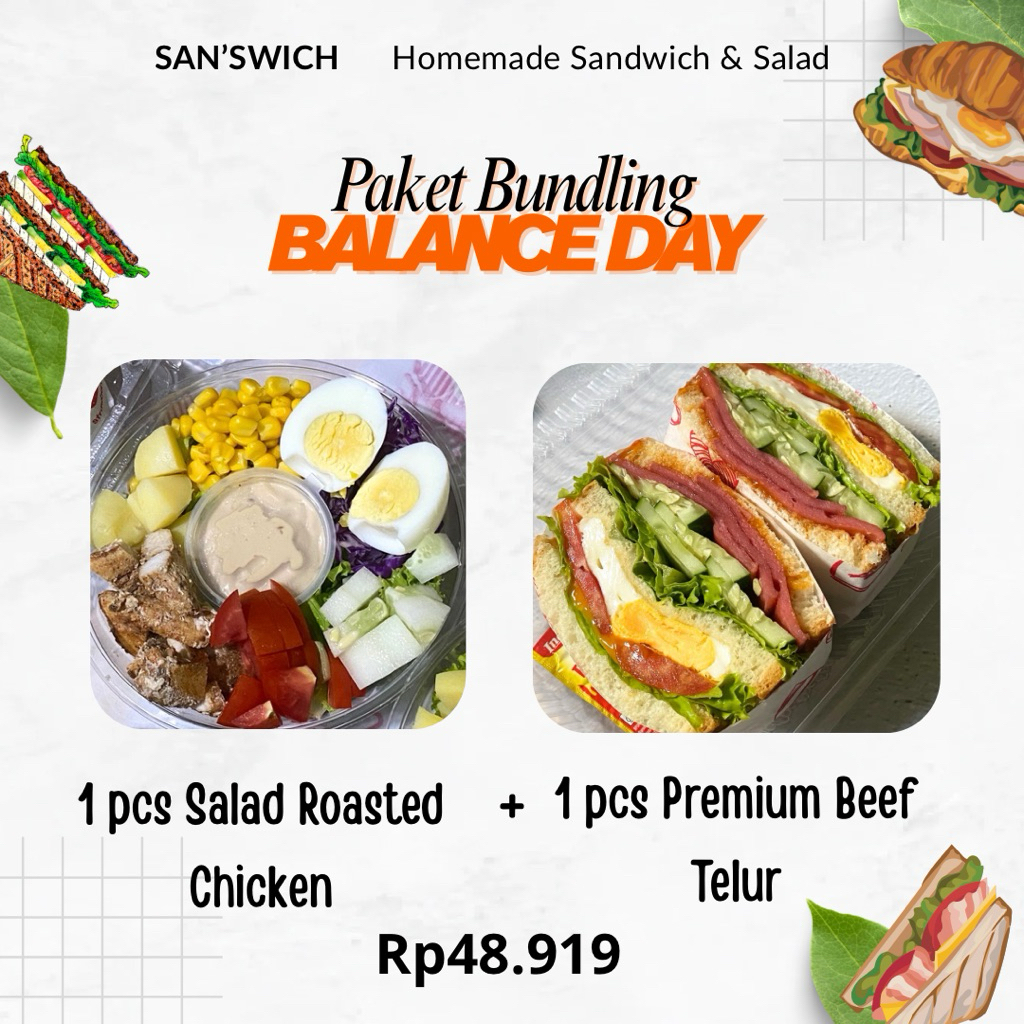 

1 Pcs Salad Roasted Chicken + 1 Pcs Premium Beef - Paket Bundling BALANCE DAY By San'swich