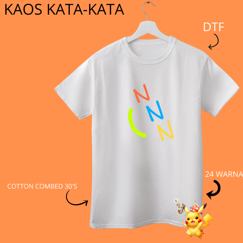 Kaos baju Kata triple N Cotton combed 30's T Shirt Klinikbajujkt