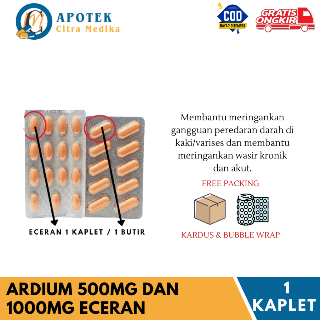 ARDIUM 500MG/1000MG (ECERAN 1 KAPLET / 1 BIJI) - MENGATASI WASIR KRONIK, AKUT DAN GANGGUAN VARISES