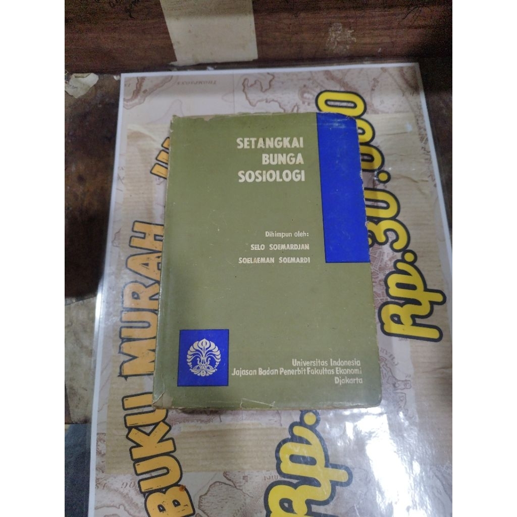 Setangkai Bunga Sosiologi - Selo Soemardjan