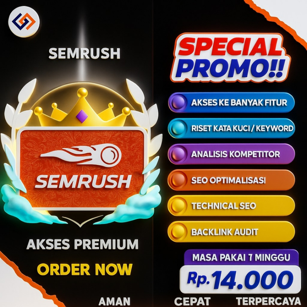 SEMRUSH TOOLS SEO : Optimalisasi SEO, Analisa Kompetitor, dan Mencari Referensi Keyword yang Tepat