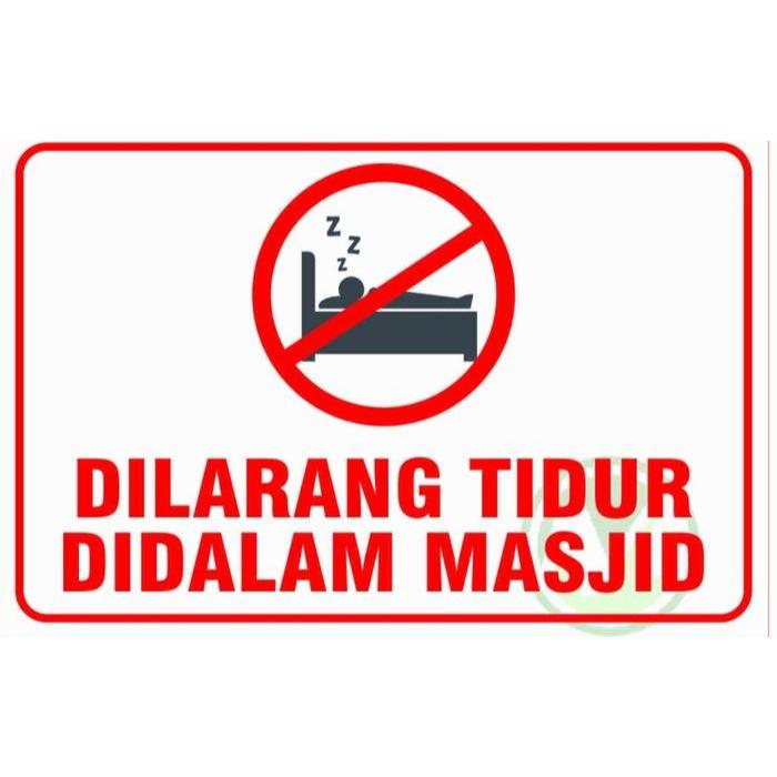 

sign stiker dilarang tidur didalam masjid