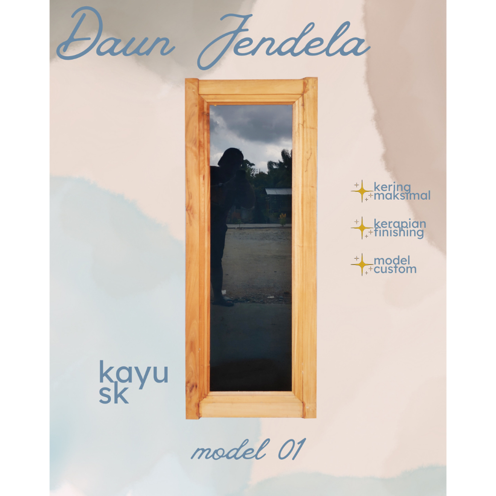 JENDELA KAYU MINIMALIS / JENDELA KAMAR / JENDELA RUMAH / MODEL 01 / MODEL 02 Desain Mewah & Kokoh