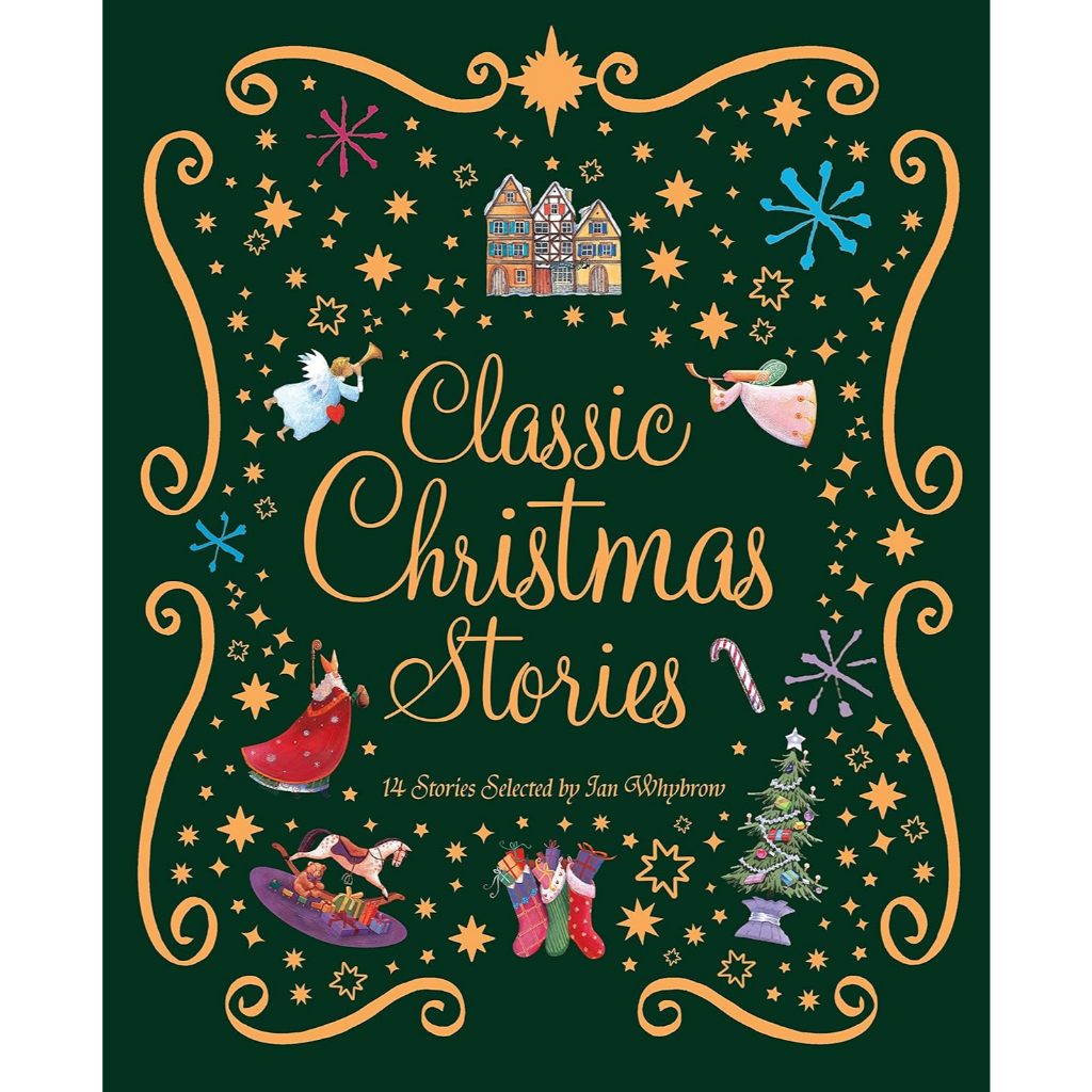 The Kingfisher Book of Classic Christmas Stories Hardcover