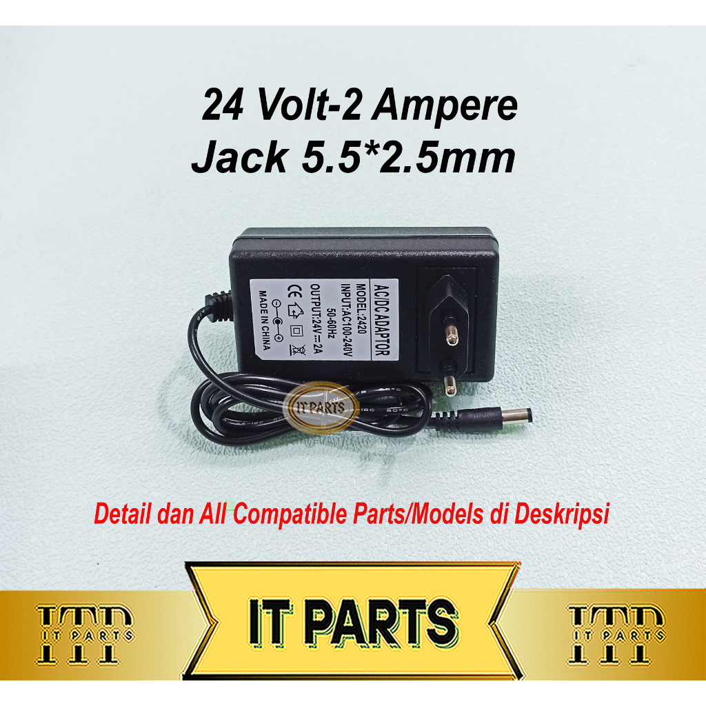 Adaptor 24V 2A  Adaptor 24 volt 2 Ampere 5.5x2.5