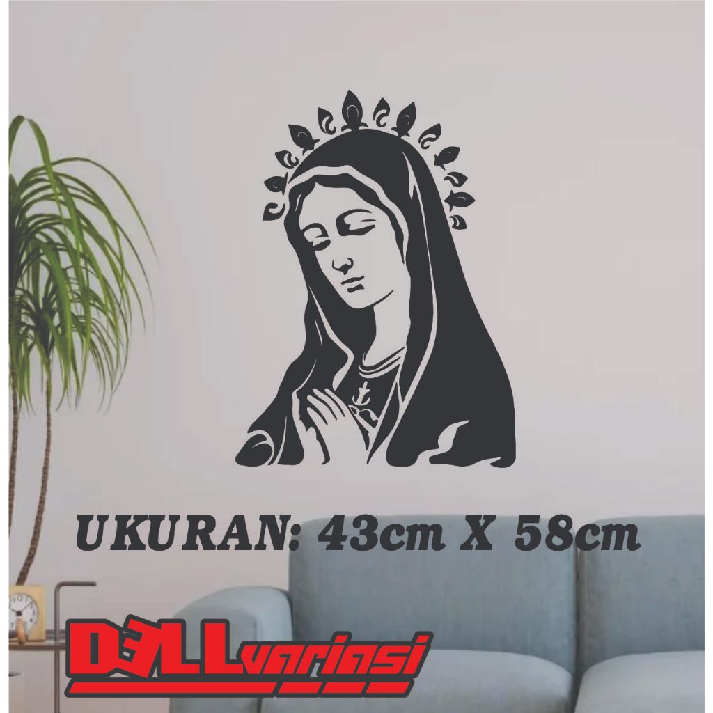 WALL CUTTING STICKER DINDING CUSTOM BUNDA MARIA KACA STIKER BUNDA MARIA MAHKOTA QUOTE KUTIPAN ROHANI