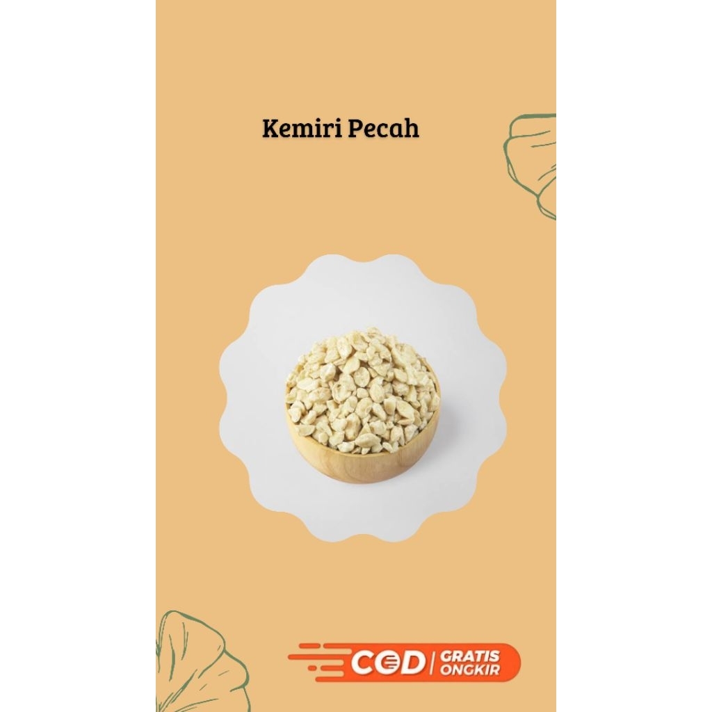

Kemiri Pecah 100% Alami