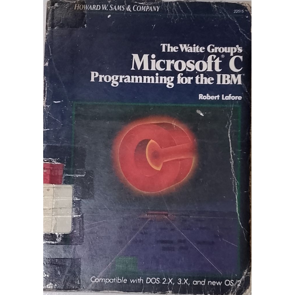 BUKU THE WAITE GROUP'S MICROSOFT C PROGRAMMING FOR THE IBM BEKAS ORIGINAL
