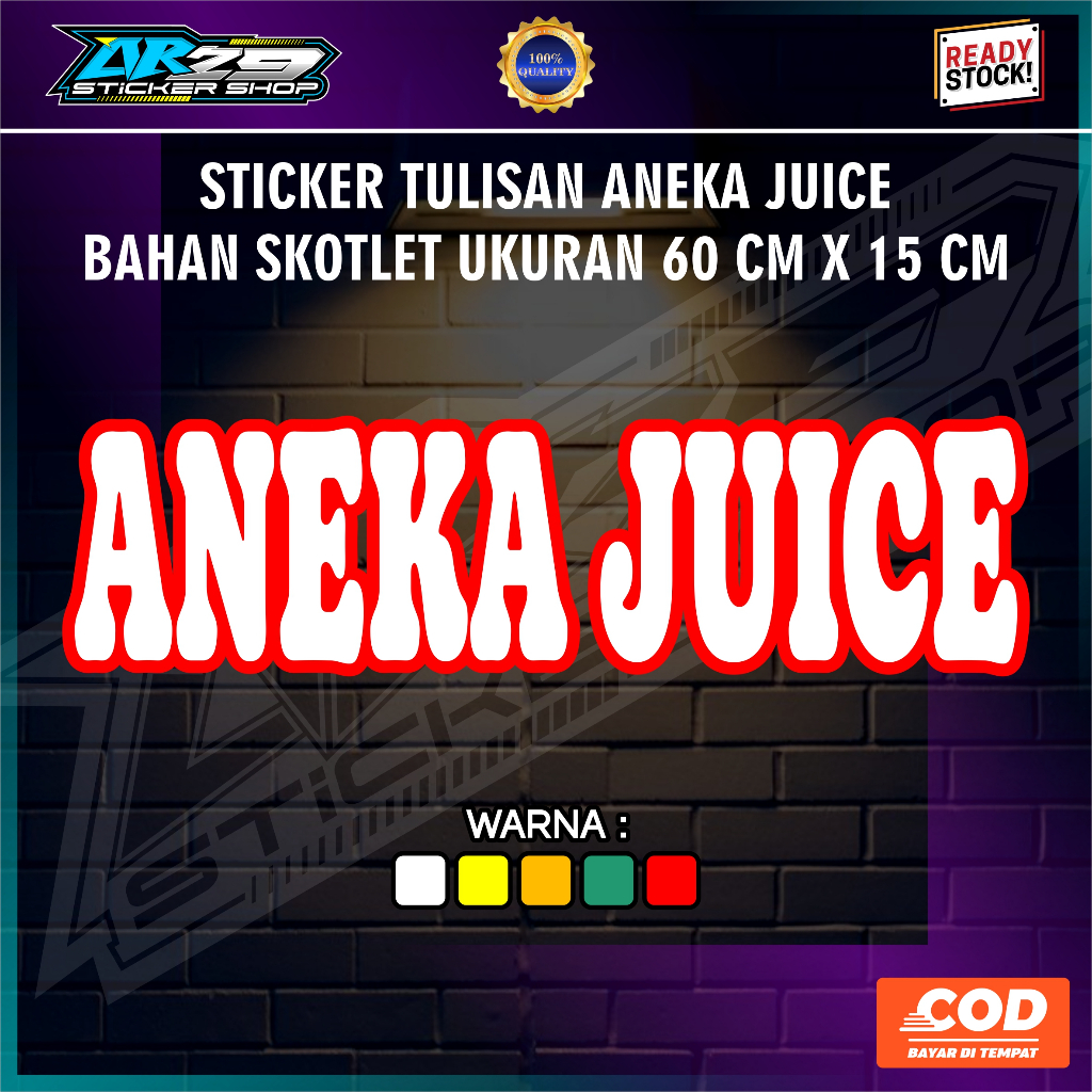 

cutting sticker tulisan aneka juice 2 warna ukuran 60 cm x 15 cm bahan skotlet