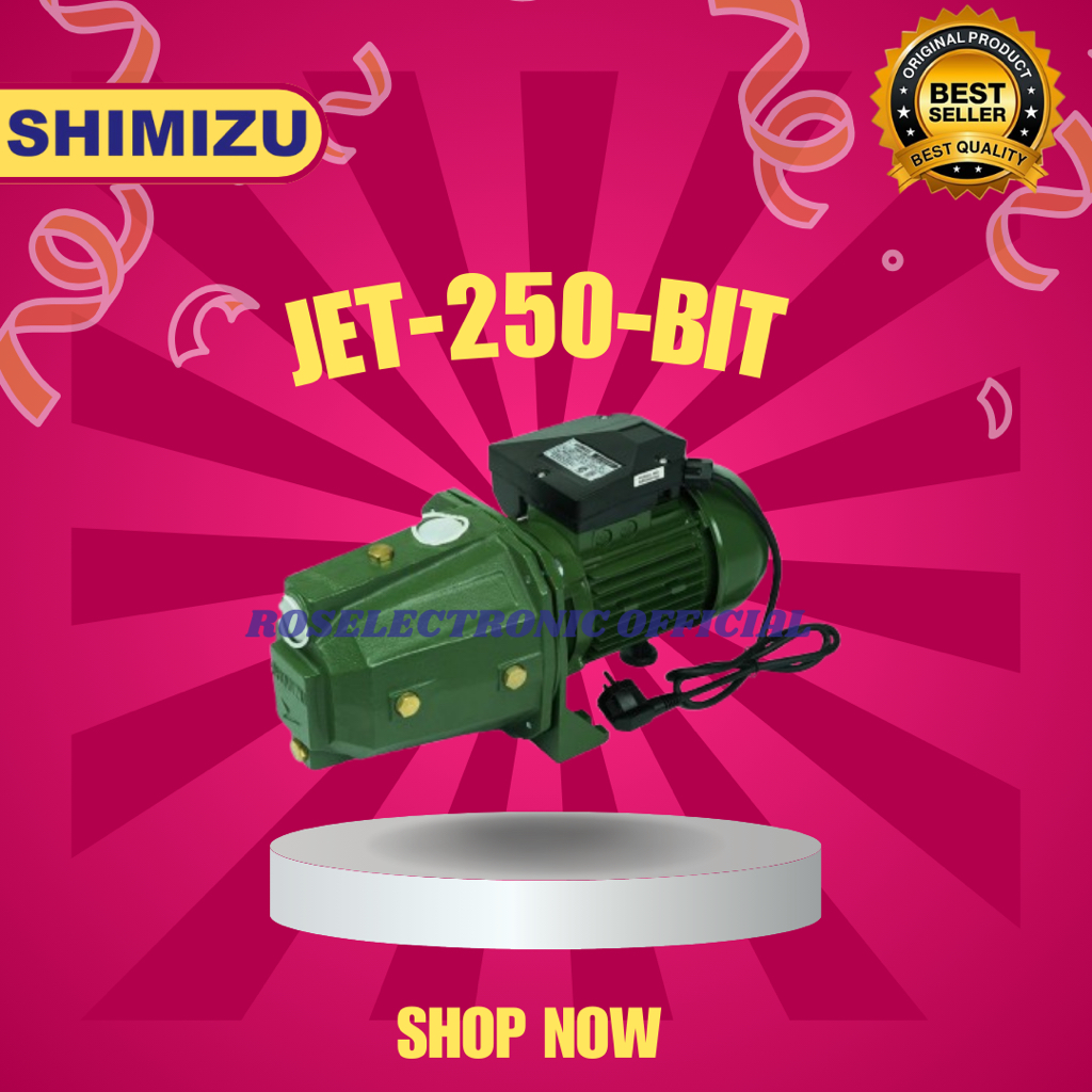 SHIMIZU JET 250 BIT Pompa Air Sumur Dangkal maksimal kedalaman 11 Meter Non Otomatis/100% ORIGINAL