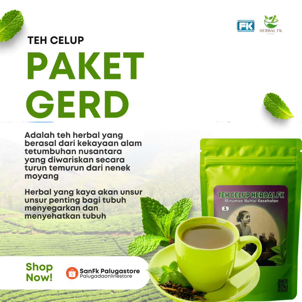 

PAKET ASAM LAMBUNG / GERD | TEH CELUP FK